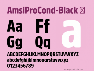 AmsiProCond-Black ☞ Version 1.40;com.myfonts.easy.stawix.amsi-pro.cond-black.wfkit2.version.4m53图片样张