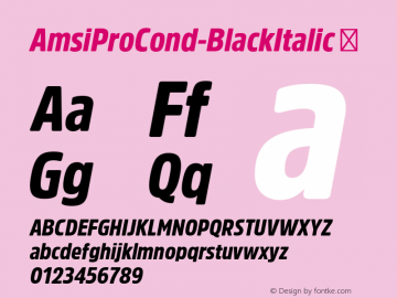 AmsiProCond-BlackItalic ☞ Version 1.40;com.myfonts.easy.stawix.amsi-pro.cond-black-italic.wfkit2.version.4m57 Font Sample