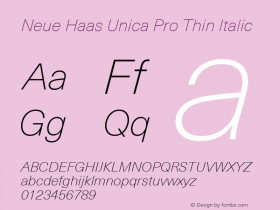 Neue Haas Unica Pro Thin Italic Version 1.00 Font Sample