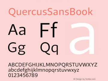 QuercusSansBook ☞ Version 1.000;com.myfonts.easy.storm.quercus-sans.book.wfkit2.version.4muW图片样张