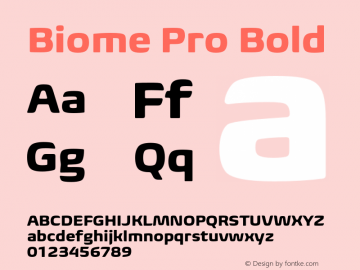 Biome Pro Bold Version 1.000 Font Sample