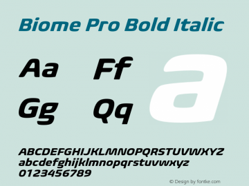 Biome Pro Bold Italic Version 1.000 Font Sample