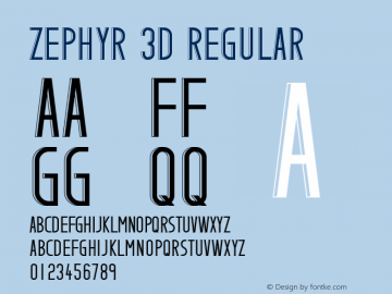 Zephyr 3D Regular Version 1.00 February 11, 2015, initial release Font Sample