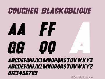 Cougher-BlackOblique ☞ Version 1.001;PS 001.001;hotconv 1.0.56;makeotf.lib2.0.21325;com.myfonts.easy.context.cougher.oblique.wfkit2.version.3Fqj图片样张
