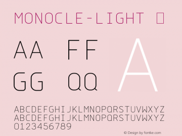 Monocle-Light ☞ 2.000;com.myfonts.easy.reserves.monocle.light.wfkit2.version.3vQ2图片样张