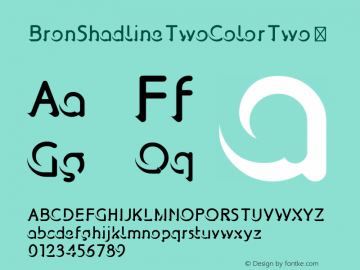 BronShadlineTwoColorTwo ☞ Version 001.001;com.myfonts.easy.jeremia-adatte.bron-shadline.two-color-two.wfkit2.version.4kyL Font Sample