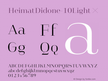 HeimatDidone-10Light ☞ Version 1.000;PS 001.000;hotconv 1.0.70;makeotf.lib2.5.58329;com.myfonts.easy.atlas-font-foundry.heimat-didone.10-light.wfkit2.version.4k6j图片样张