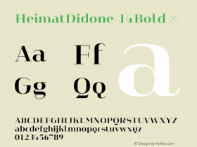 HeimatDidone-14Bold ☞ Version 1.000;PS 001.000;hotconv 1.0.70;makeotf.lib2.5.58329;com.myfonts.easy.atlas-font-foundry.heimat-didone.14-bold.wfkit2.version.4k6B图片样张