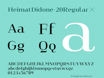 HeimatDidone-20Regular ☞ Version 1.000;PS 001.000;hotconv 1.0.70;makeotf.lib2.5.58329;com.myfonts.easy.atlas-font-foundry.heimat-didone.20-regular.wfkit2.version.4k7o图片样张