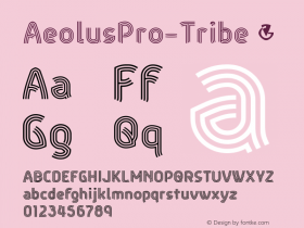 AeolusPro-Tribe ☞ Version 1.000;com.myfonts.dbsv-moulding-ideas.aeolus-pro.tribe.wfkit2.4bWS Font Sample