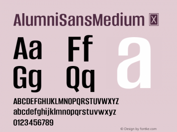 AlumniSansMedium ☞ Version 1.000;PS 001.001;hotconv 1.0.56;com.myfonts.easy.typesetit.alumni.medium.wfkit2.version.4mJv Font Sample