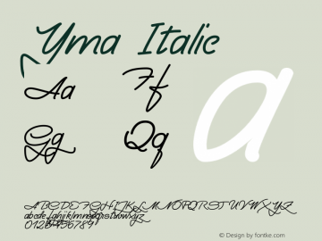 Yma Italic Version 1.005 2014图片样张