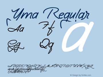 Yma Regular Version 1.500;PS 001.500;hotconv 1.0.70;makeotf.lib2.5.58329;com.myfonts.easy.resistenza.yma.italic.wfkit2.version.3WYe图片样张