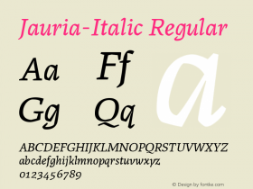 Jauria-Italic Regular Version 7.504; 2010; Build 1021; ttfautohint (v1.3) Font Sample