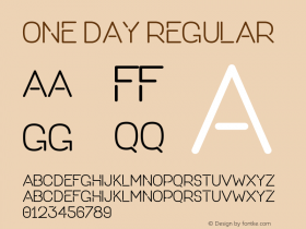 ONE DAY Regular Version 1.000;PS 001.001;hotconv 1.0.56 Font Sample