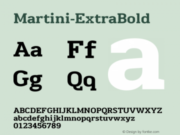 Martini-ExtraBold ☞ Version 1.004;PS 001.004;hotconv 1.0.70;makeotf.lib2.5.58329;com.myfonts.easy.behaviour.martini.extra-bold.wfkit2.version.4hMX图片样张