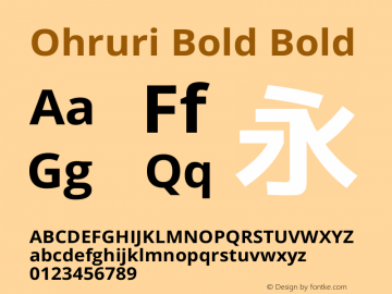 Ohruri Bold Bold Ohruri-20150226 Font Sample