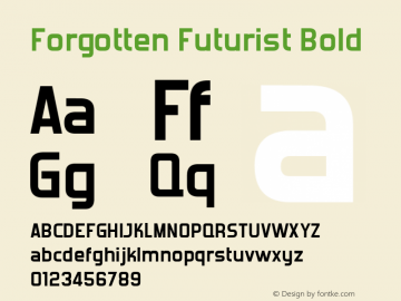 Forgotten Futurist Bold Version 2.1; 1999 Font Sample