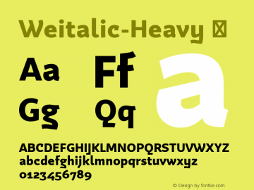 Weitalic-Heavy ☞ Version 1.000;PS 001.000;hotconv 1.0.70;makeotf.lib2.5.58329;com.myfonts.easy.wilhelm-eckert.weitalic.heavy.wfkit2.version.4n6C图片样张