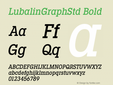 LubalinGraphStd Bold Version 2.001;PS 002.000;hotconv 1.0.38;com.myfonts.easy.itc.lubalin-graph.std-condensed-medium-oblique.wfkit2.version.3Lah Font Sample