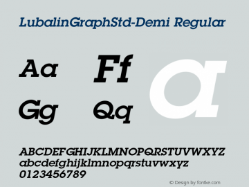 LubalinGraphStd-Demi Regular OTF 1.018;PS 001.004;Core 1.0.31;makeotf.lib1.4.1585;com.myfonts.easy.itc.lubalin-graph.std-demi-oblique.wfkit2.version.3L8Z图片样张