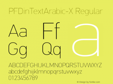PFDinTextArabic-X Regular Version 3.000;com.myfonts.easy.parachute.pf-din-text-arabic.xthin.wfkit2.version.3vsF Font Sample