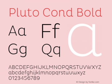 Pluto Cond Bold Version 1.000;com.myfonts.easy.hvdfonts.pluto.cond-exlight.wfkit2.version.3Rpz图片样张