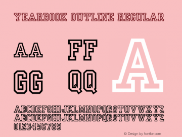 Yearbook Outline Regular Version 1.0 Font Sample