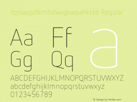 Yqssaspzlkmitidwxgkwpahkskb Regular Version 7.504; 2012; Build 1022;com.myfonts.easy.fontfont.netto.pro-thin.wfkit2.version.4fQH图片样张