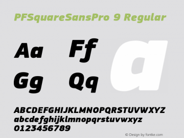 PFSquareSansPro 9 Regular Version 1.003 2005;com.myfonts.easy.parachute.pf-square-sans-pro.extra-black-italic.wfkit2.version.3dzq Font Sample