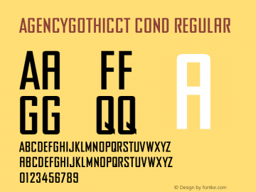 AgencyGothicCT Cond Regular Version 2.001;com.myfonts.easy.castletype.agency-gothic-ct.cond.wfkit2.version.4aCK Font Sample