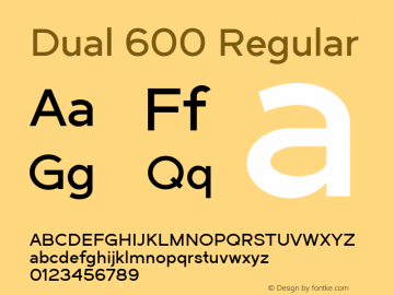 Dual 600 Regular Version 1.001;com.myfonts.easy.cdtype.dual.600.wfkit2.version.4efj图片样张