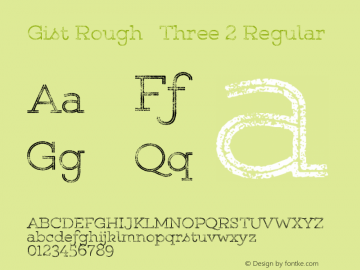 Gist Rough   Three 2 Regular Version 1.000; ttfautohint (v0.95) -d;com.myfonts.easy.yellow-design.gist-rough.upr-light-three.wfkit2.version.4822 Font Sample