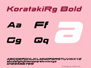 KoratakiRg Bold Version 3.000;com.myfonts.typodermic.korataki.bold-italic.wfkit2.46PX Font Sample