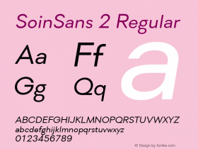 SoinSans 2 Regular Version 1.02:2012;com.myfonts.easy.stawix.soin-sans.oblique.wfkit2.version.3TwV图片样张