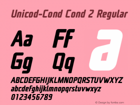 Unicod-Cond Cond 2 Regular Version 1.000;com.myfonts.easy.mostardesign.unicod-sans.condensed-bold-italic.wfkit2.version.4mfq Font Sample