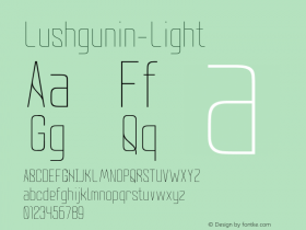 Lushgunin-Light ☞ Light;com.myfonts.akaki-razmadze.lushgunin.light.wfkit2.3Ffw Font Sample