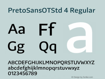 PretoSansOTStd 4 Regular Preto Sans OT Std 1.0;com.myfonts.easy.dizajndesign.preto-sans-ot-std.medium.wfkit2.version.418D图片样张