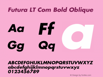 Futura LT Com Bold Oblique Version 1.21 Font Sample