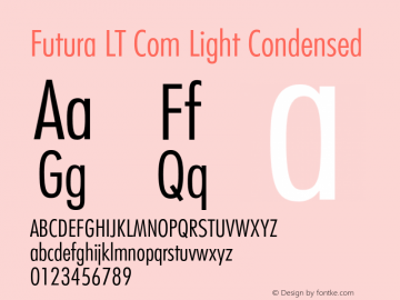 Futura LT Com Light Condensed Version 1.21 Font Sample