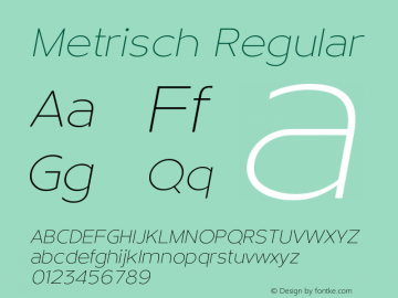 Metrisch Regular Version 001.000;com.myfonts.absolut-foundry.metrisch.extra-light-italic.wfkit2.4cfe Font Sample
