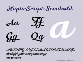 HapticScript-Semibold ☞ Version 1.000;PS 001.000;hotconv 1.0.70;makeotf.lib2.5.58329;com.myfonts.easy.henning-skibbe.haptic-script.semibold.wfkit2.version.4nce图片样张