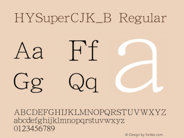 HYSuperCJK_B Regular Version 1.00 Font Sample