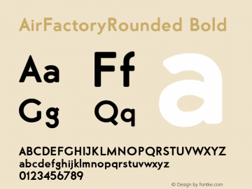AirFactoryRounded Bold Version 1.000;com.myfonts.easy.khaito-gengo.air-factory-rounded.black.wfkit2.version.3RrJ图片样张