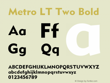 Metro LT Two Bold Version 6.03;com.myfonts.easy.linotype.metro-2.metroblack-two.wfkit2.version.3KW4图片样张