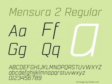 Mensura 2 Regular Version 001.001 ;com.myfonts.easy.graviton.mensura.light-italic.wfkit2.version.4bZN图片样张