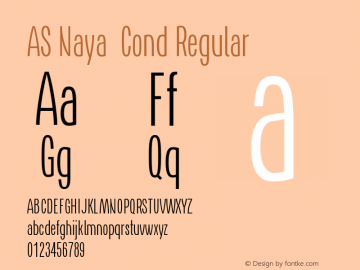 AS Naya  Cond Regular Version 1.000;com.myfonts.easy.sukiasov.as-naya.light.wfkit2.version.3Tou Font Sample