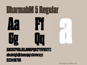 DharmabM 5 Regular Version 1.000;com.myfonts.flat-it.dharma-slab.m-heavy.wfkit2.3Byz图片样张