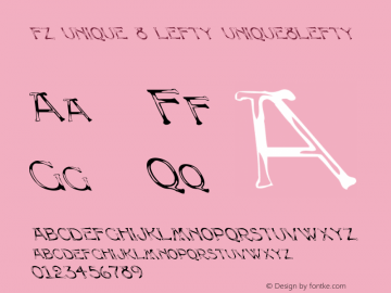 FZ UNIQUE 8 LEFTY UNIQUE8LEFTY Version 1.000 Font Sample