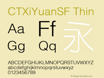 CTXiYuanSF Thin version 2.0 Font Sample